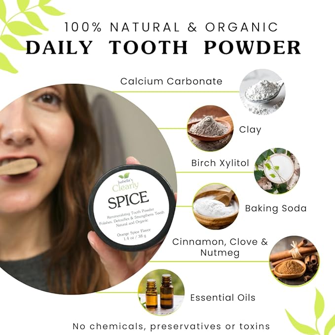 Isabella’s Clearly Spice Remineralizing Tooth Powder | Teeth Whitening Natural Toothpaste Fluoride Free for Adults, Kids, Sensitive Teeth & Gums | Xylitol, Baking Soda, Clay, Calcium, Cinnamon, Clove