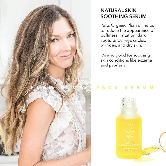 Pretty Farm Girl Plum Glow Multipurpose Serum – Hydrate & Restore – for Skin Nourishment – 100% Pure Plum Oil – All Skin Types – Facial Use – 1 oz
