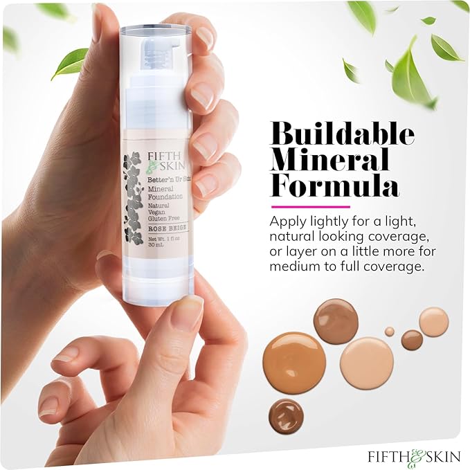 Fifth & Skin: Better’n Ur Skin Liquid Foundation (ROSE BEIGE) - Natural, Organic, Vegan, Cruelty-Free - Gluten-Free Beauty with Buildable Coverage and Palm-Free Luxury - 1 oz