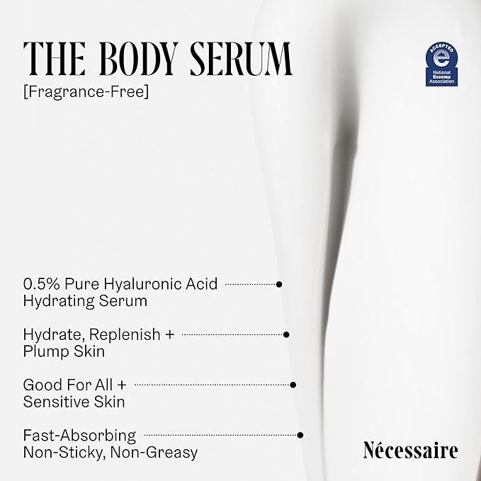 Nécessaire The Body Serum – Fragrance-Free Hyaluronic Acid Body Serum for Women+ Men. Niacinamide Firming Body Lotion – Fast-Absorbing for Sensitive + Eczema-Prone Skin. 150 ml / 5.1 fl oz.
