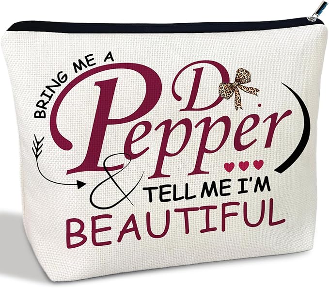CLHHM Pepper Merch Makeup Bag Tell Me I’m Beautiful Fun Gift for Dr Drinks Lover Cosmetic Case for Women's Wash Bag Travel Birthday
