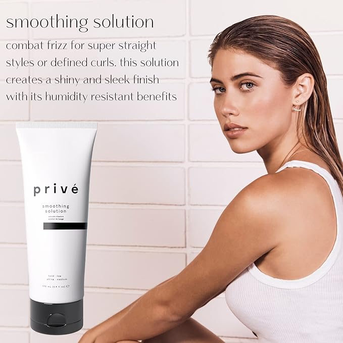 Privé Smoothing Solution - Combat Frizz Creating a Sleek Finish for Straight, Defined and Soft Hair
