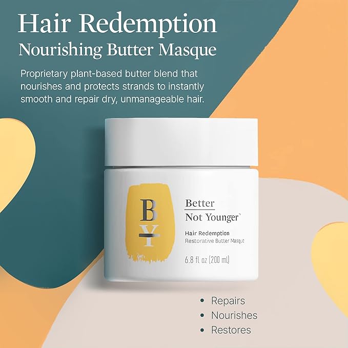 Better Not Younger Restorative Butter Hair Masque 6.8 fl oz - Hair Repair Mask with Plant-Based Butters, Biotin, Argan & Caffeine for Women Over 40 - Restores Moisture, Adds Volume & Boosts Shine
