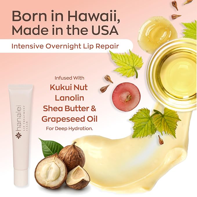 Hanalei Lip Treatment for Dry, Chapped Lips – Intensive Overnight Moisturizer with Kukui Oil, Shea Butter & Grapeseed Oil – Hydrating Balm for Healing Cracks – Clear Tint, Full-Size 15g – Cruelty-Free